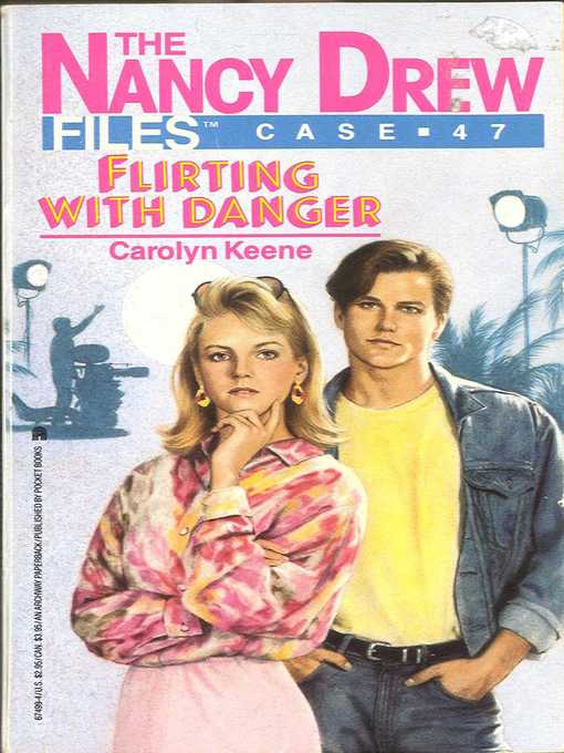 Title details for Flirting with Danger by Carolyn Keene - Available